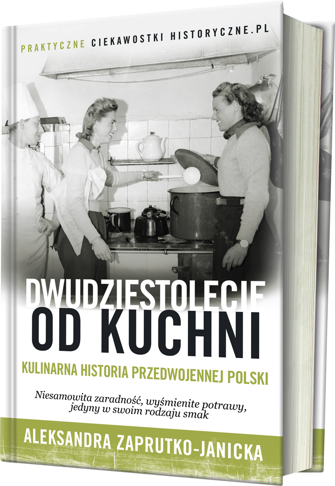 Niesamowita zaradność, wyśmienite potrawy, jedyny w swoim rodzaju smak. Poznaj kobiecą historię przedwojennej Polski w naszej najnowszej książce. "Dwudziestolecie od kuchni" autorstwa Oli Zaprutko-Janickiej już dostępne w sprzedaży!