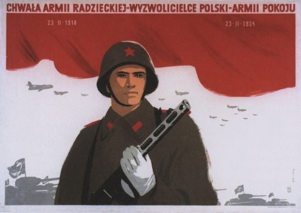 Chwała armii radzieckiej - wyzwolicielce Polski. Plakat socrealistyczny